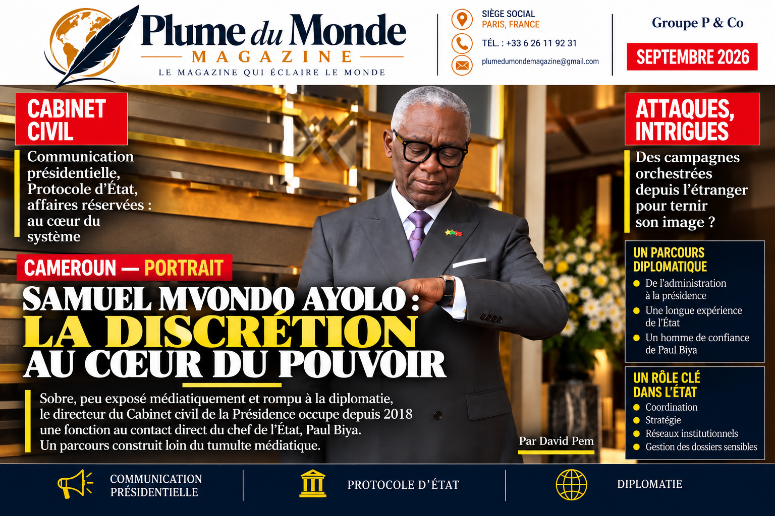 ??CAMEROUN — POLITIQUE | SAMUEL MVONDO AYOLO : une figure centrale de l’appareil présidentiel